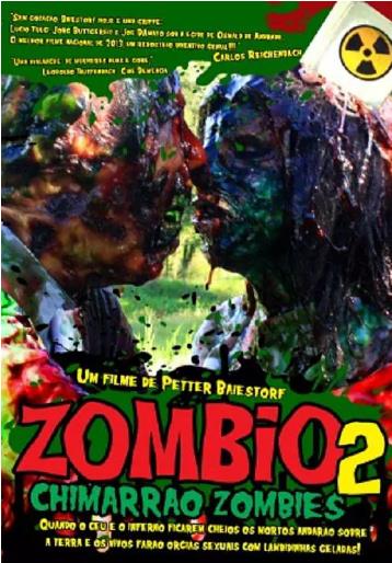 Zombio 2 Chimarrao Zombies海报剧照