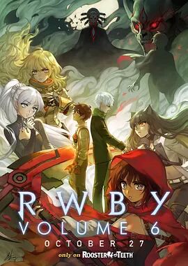 RWBY第六季海报剧照