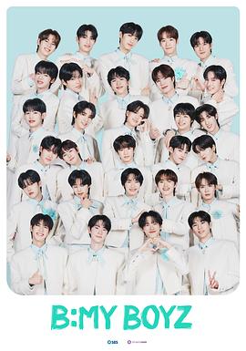 Be My Boyz海报剧照