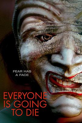 EveryoneisGoingtoDie海报剧照